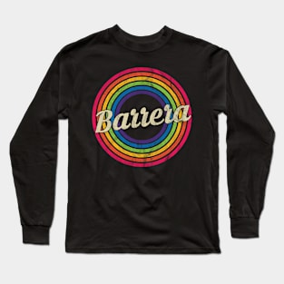 Barrera - Retro Rainbow Faded-Style Long Sleeve T-Shirt